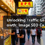 Unlocking Traffic Growth: Image SEO Case Study for Visual Search Mastery(图2) Unlocking Traffic Growth: Image SEO Case Study for Visual Search Mastery(图2)